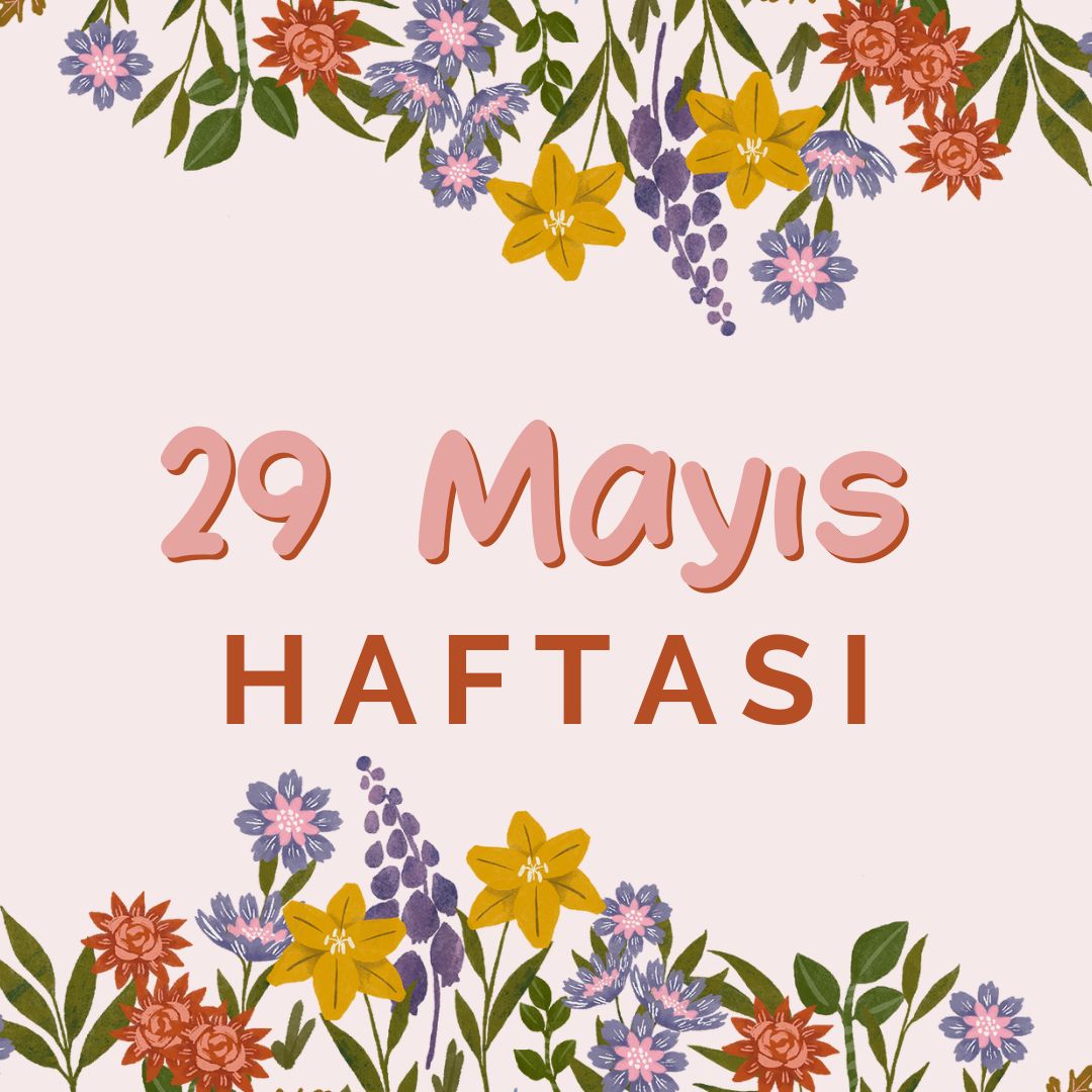 12 - 18 Mayıs haftası