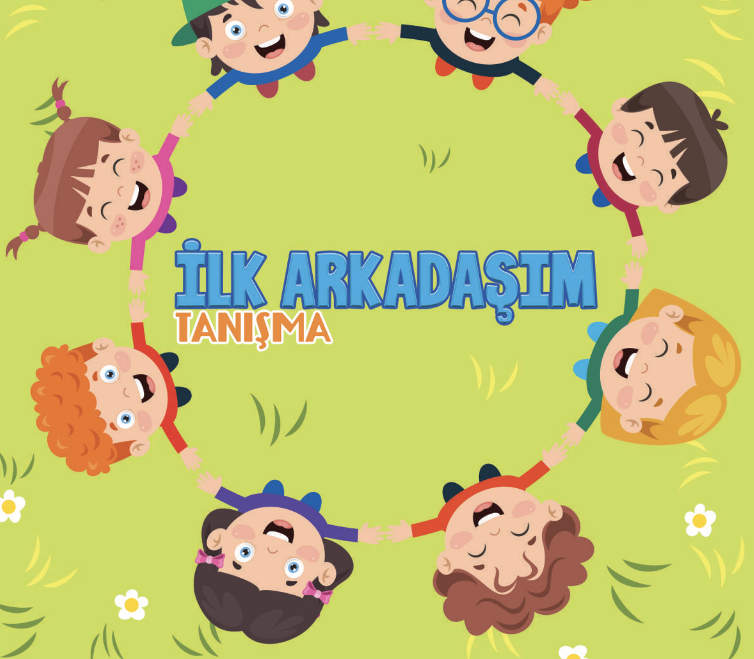 İlk Arkadaşım Etkinlik Kitabı